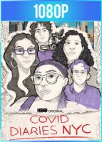 Covid Diaries NYC (2021) HD 1080p Latino Dual