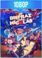 Un Disfraz para Nicolas (2020) HD 1080p Latino